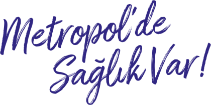 Metropol Sağlık Grubu - Burada, Sağlık Konuşulur.